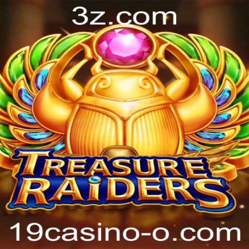 TREASURERAIDERS: Descubra as Emoções de 19casino